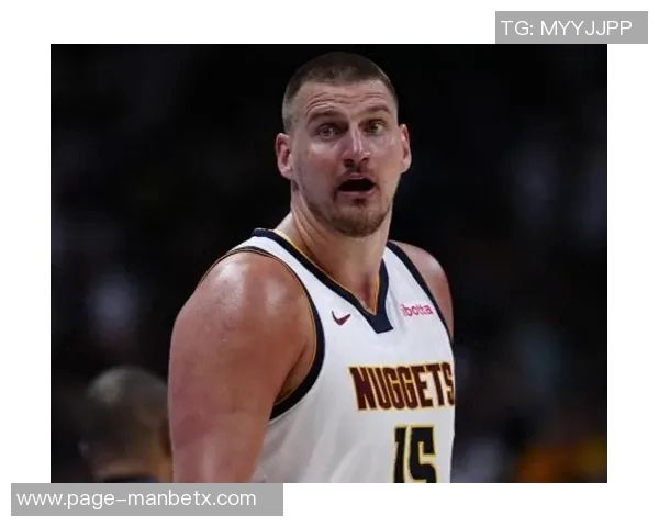 约基奇半场表现低迷仅得6分1板6助4失误引发热议